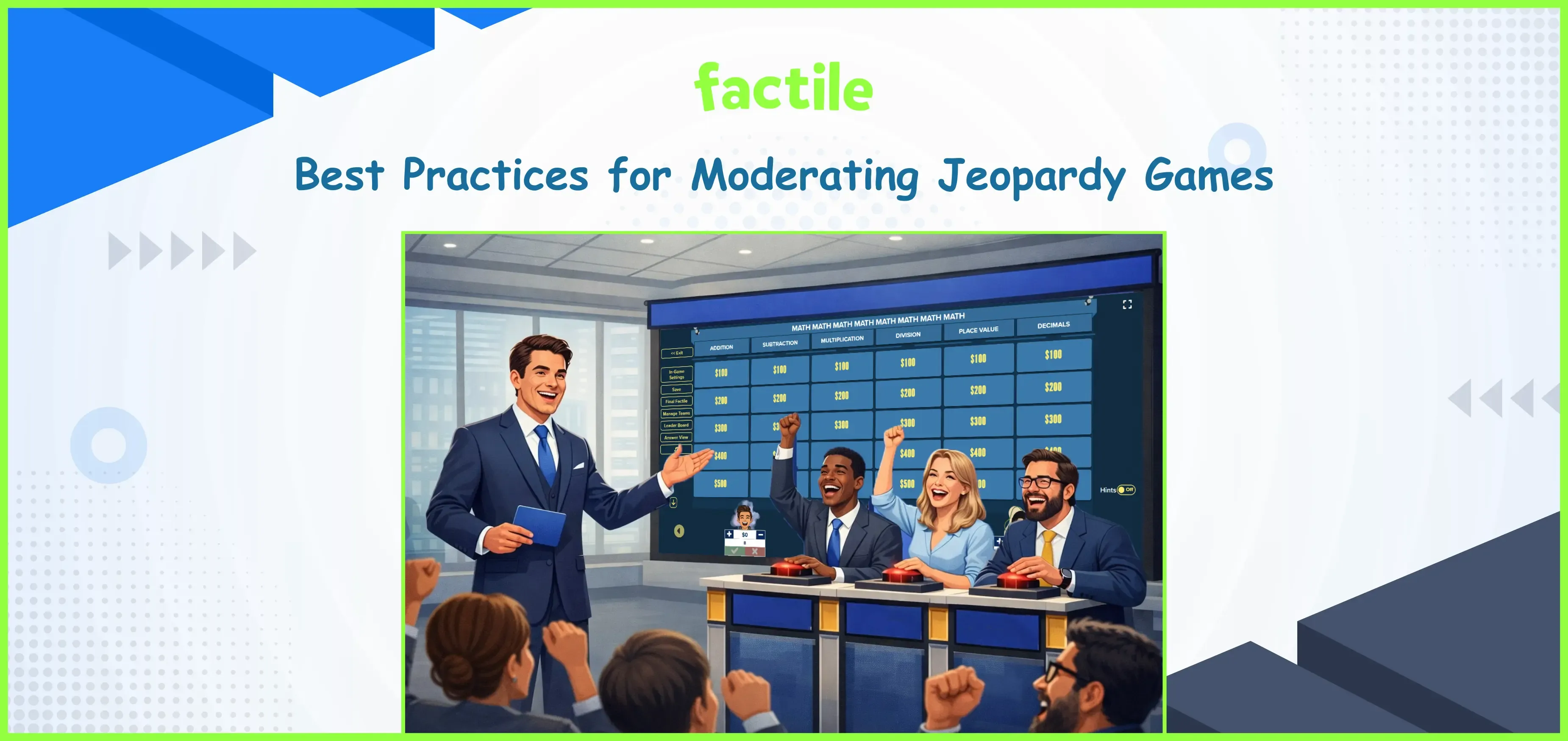 Best Practices for Moderating Jeopardy Games